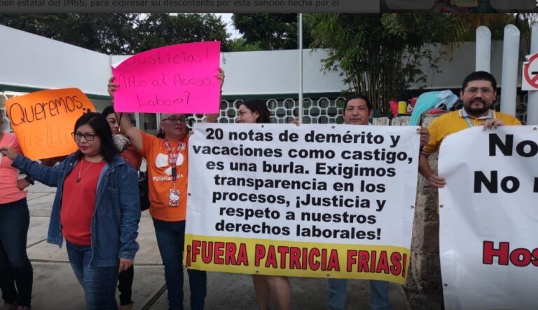 Trabajadores del IMSS exigen destitución de jefa de Desarrollo de Personal