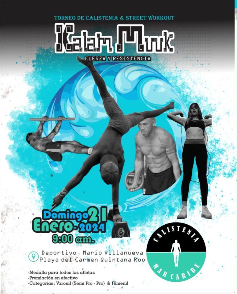 Comunidad de Calistenia de Playa del Carmen realizará el torneo Kalam Muuk