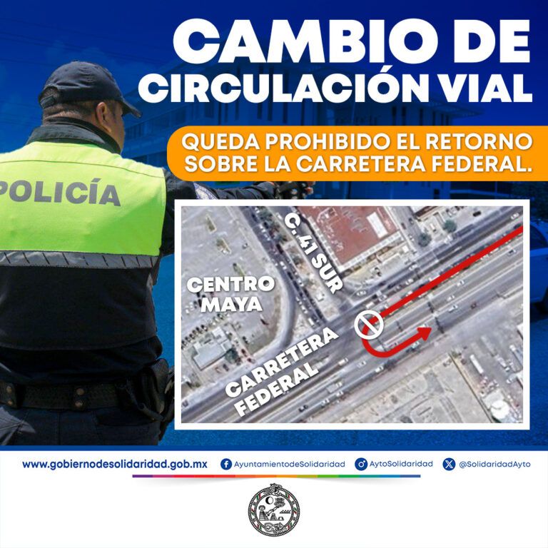 Aviso de cambios de circulación vial en el boulevard Playa del Carmen