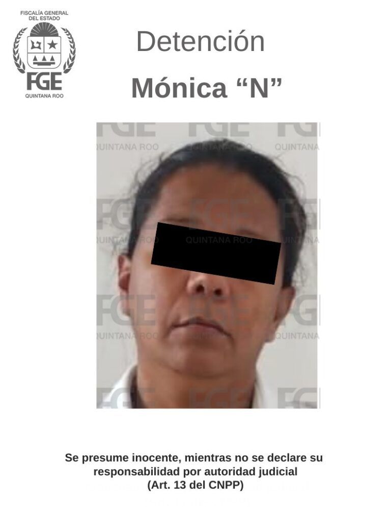 Aprehende la Fiscalía a una mujer por explotación laboral de menores en Benito Juárez