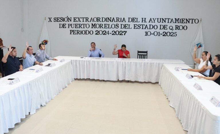 Cabildo de Puerto Morelos aprueba minuta con Proyecto de Decreto de Reforma Judicial de Quintana Roo
